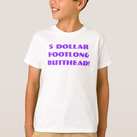 $5フィート長Butthead! Tシャツ (正面)