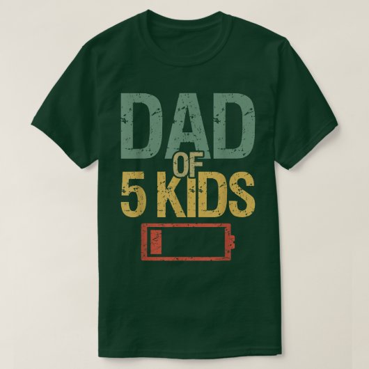 5人おもしろいの子供のバッテリの疲れた父の日 Tシャツ (デザイン正面)