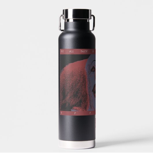 5分クラシックの – あなたは恐れるときはるかに良い ウォーターボトル (正面)