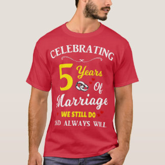 5周年結婚記念 Tシャツ