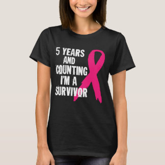 5年で数えて生き残った乳がん Tシャツ