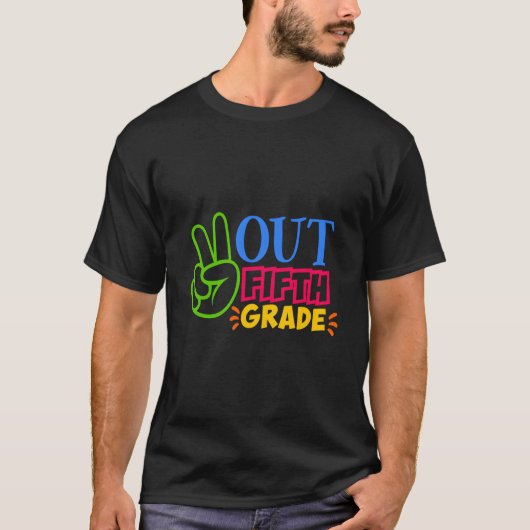 5年生お疲れ様 小学校最後の日 先生 5年生 Tシャツ (正面)