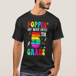 5年生の初登校日 ポッピンマイウェイ Tシャツ