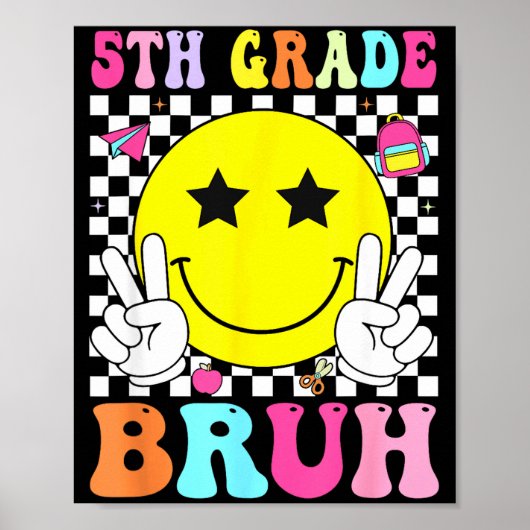 5年生のbruhレトロスマイル顔、学校に戻る ポスター (正面)
