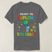 5年生新学期宇宙飛行士宇宙Eを探索 Tシャツ (デザイン正面)