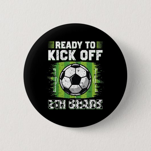 5年生 サッカー 最初の日 缶バッジ (正面)