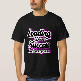 5年間の成功ロード - モチベーション Tシャツ