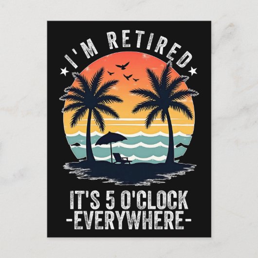 5時私は夏休み中どこでも退職した引退 ポストカード (正面)