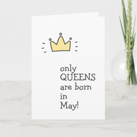 5月にクイーン生まれしかいないの!かわいい誕生日 カード (正面)