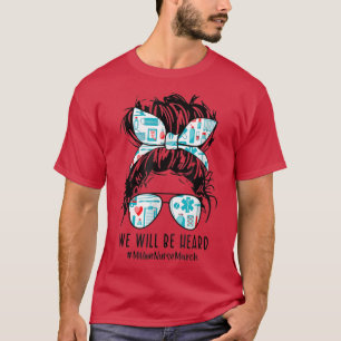 5月に100万ナース行進を聞くMessy Bun Tシャツ