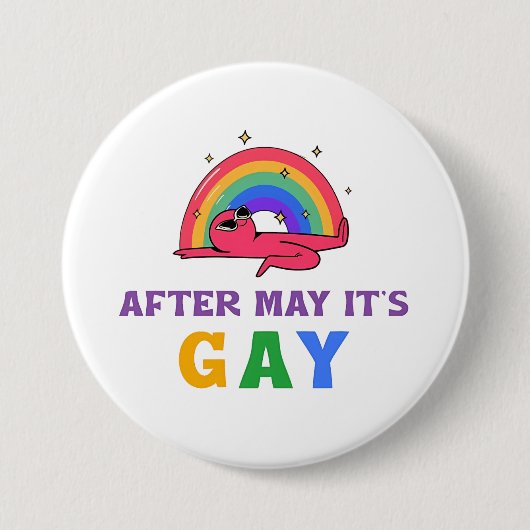 5月の後にゲイおもしろいLGBTプライド月 缶バッジ (正面)