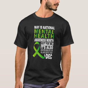 5月は~のための国民精神衛生認識度月である Tシャツ