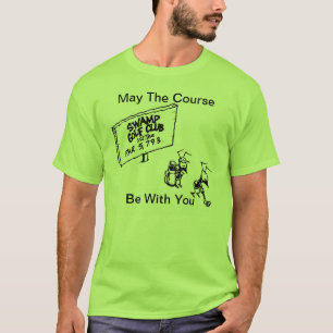 5月コースはあなたとゴルフワイシャツです Tシャツ