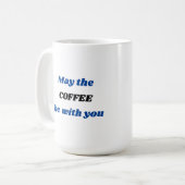 5月コーヒーはあなたとコーヒー・マグです コーヒーマグカップ (正面左)