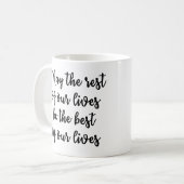 5月私達の生命の残りは私達の生命のベストです コーヒーマグカップ (正面左)