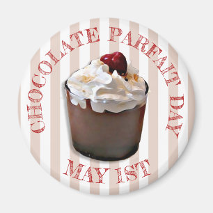 5月1日はチョコレートパフェ日のおもしろいの食糧磁石です マグネット