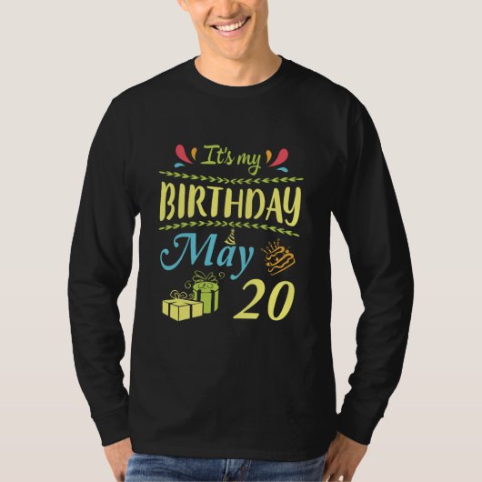 5月20日の私の誕生日です私にとって幸せなパパ Tシャツ (正面)