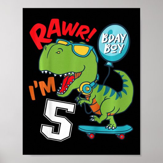5歳の誕生日おめでとう ティラノサウルス スケボーイ ポスター (正面)