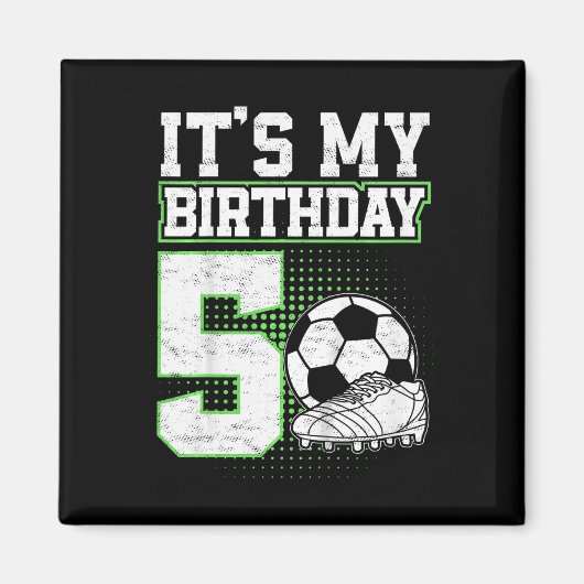 5歳 サッカー少年 5歳の誕生日おめでとう サッカー好き マグネット (正面)