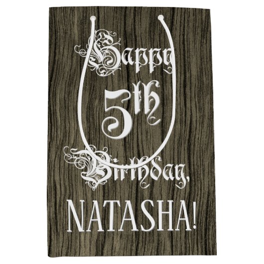 5番目の誕生日: ファンシー, フェイク Wood Look +名前をカスタムする ミディアムペーパーバッグ (正面)