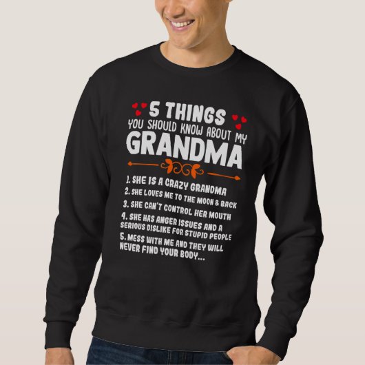 5私のおばあちゃんのことわざ スウェットシャツ (正面)