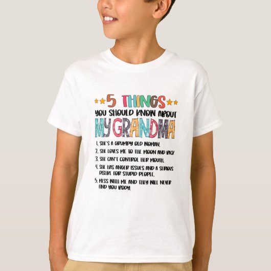 5私のおばあちゃんの半身について知っておくべきこと Tシャツ (正面)