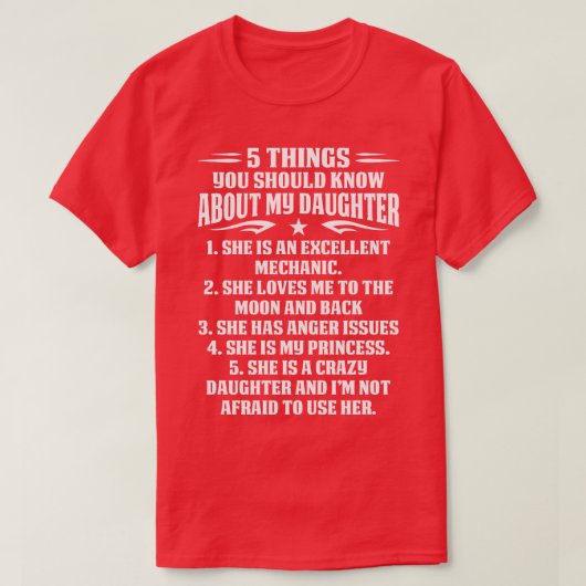 5私の娘について知っておくべき整備士 Tシャツ (デザイン正面)