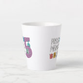 5誇りを持った人の母 カフェラテマグ (正面)