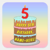 5誕生日:おもしろいケーキとキャンドル+名前をカスタムする スクエアシール (正面)