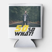 50おもしろいだから何引用文写真50誕生日 缶クーラー (正面)