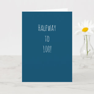 50おもしろい誕生日   100に半分だ！ カード