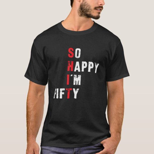 50おもしろい誕生日Happy I m 50Tシャツ Tシャツ (正面)