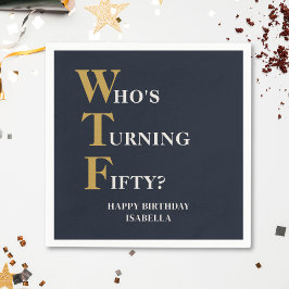 50おもしろい誕生日WTFネイビユーモアのあるーブルー金ゴールド スタンダードカクテルナプキン