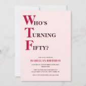 50おもしろい誕生日WTFピユーモアのあるンク 招待状 (正面)