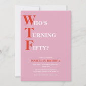 50おもしろい誕生日WTF ユーモアのある 招待状 (正面)