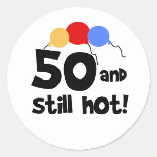 50およびまだ熱い50第50誕生日 ラウンドシール