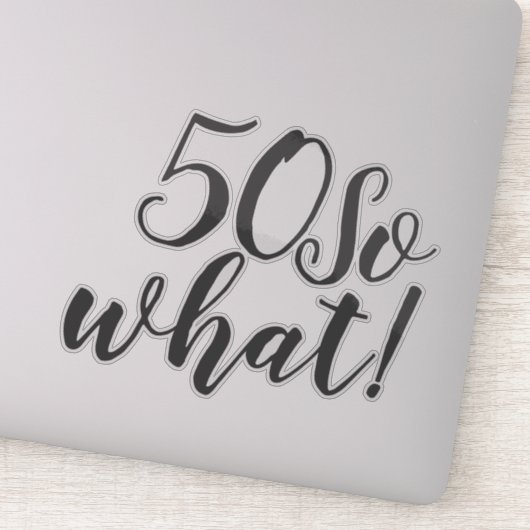 50だから何おもしろい前向きタイポグラフィ50誕生日 シール (詳細)