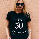 50だから何おもしろい引用文50誕生日 Tシャツ<br><div class="desc">50だからおもしろい引用文50番目の誕生日Tシャツは女性のために。デザインは私前向きが50歳の引用文を備えているので、何がタイポグラフィでモダンある。Tシャツは女素晴らし性の50歳の祝誕生日に使われ、ユーモアのセンスがある。</div>
