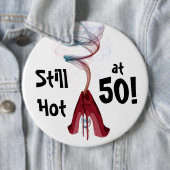 50でまだ熱い! おもしろいの誕生日巨大なPin 缶バッジ (インサイチュ)