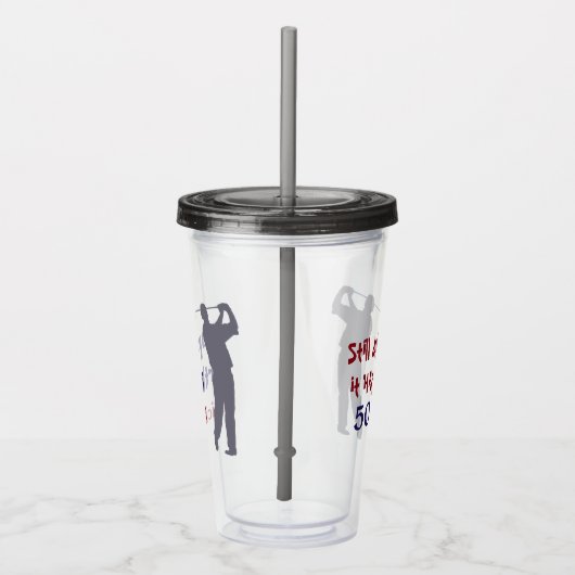 50でゴルフ懸命を運転すること アクリルタンブラー (右)