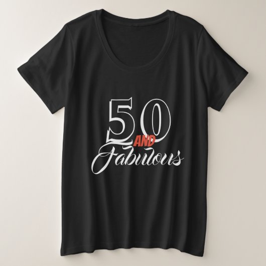 50と素晴らしい誕生日トレンディー プラスサイズTシャツ (デザイン正面)