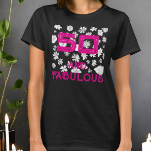 50と素晴らしい誕生日フローラホワイトピンクカスタム色 Tシャツ