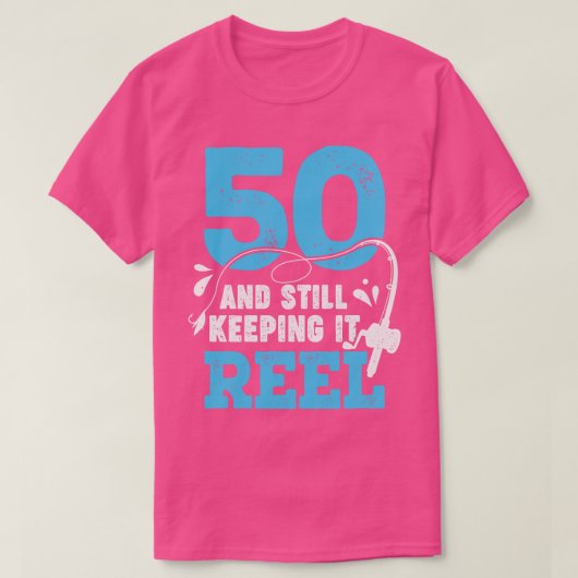 50とItはフィッ保シャー誕生日ギフトをリール Tシャツ (デザイン正面)