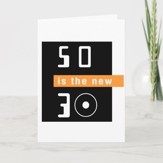50は新しい30です カード (正面)