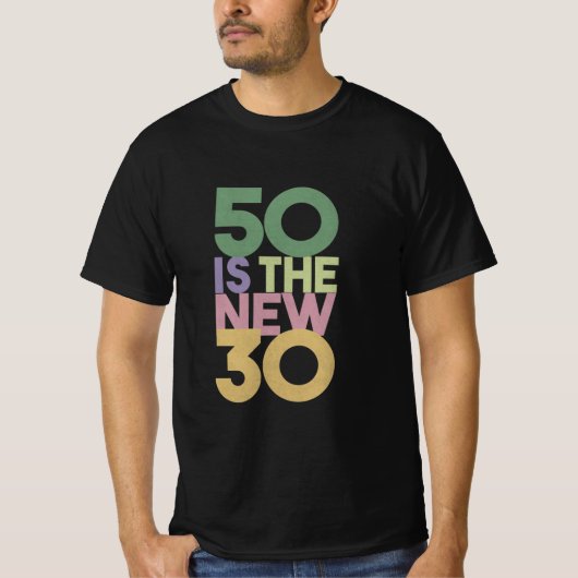50は新しい30 - 50誕生日ギフト必須T- Tシャツ (正面)