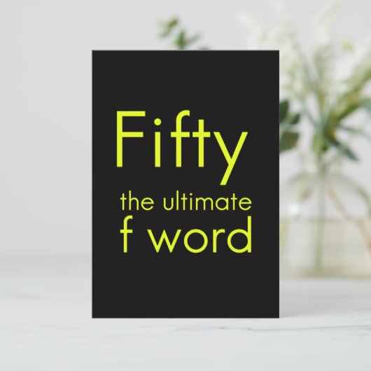 50は私の究極の言葉おもしろい50歳の誕生日 サンキューカード (スタンド正面)