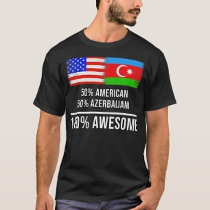50アメリカ50アゼルバイジャン素晴らし100ギフトfor Az Tシャツ