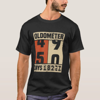 50オルドメータ50 50オルドメータ50番目の誕生日オルドメット Tシャツ
