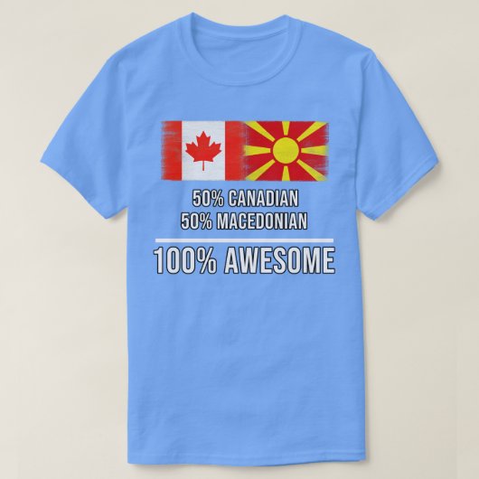 50カナダ50マケドニア100ギフト素晴らしforMac Tシャツ (デザイン正面)