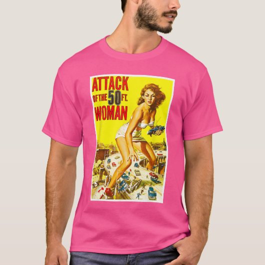 50フィートウーマンの襲撃 SFホラーギフト Tシャツ (正面)